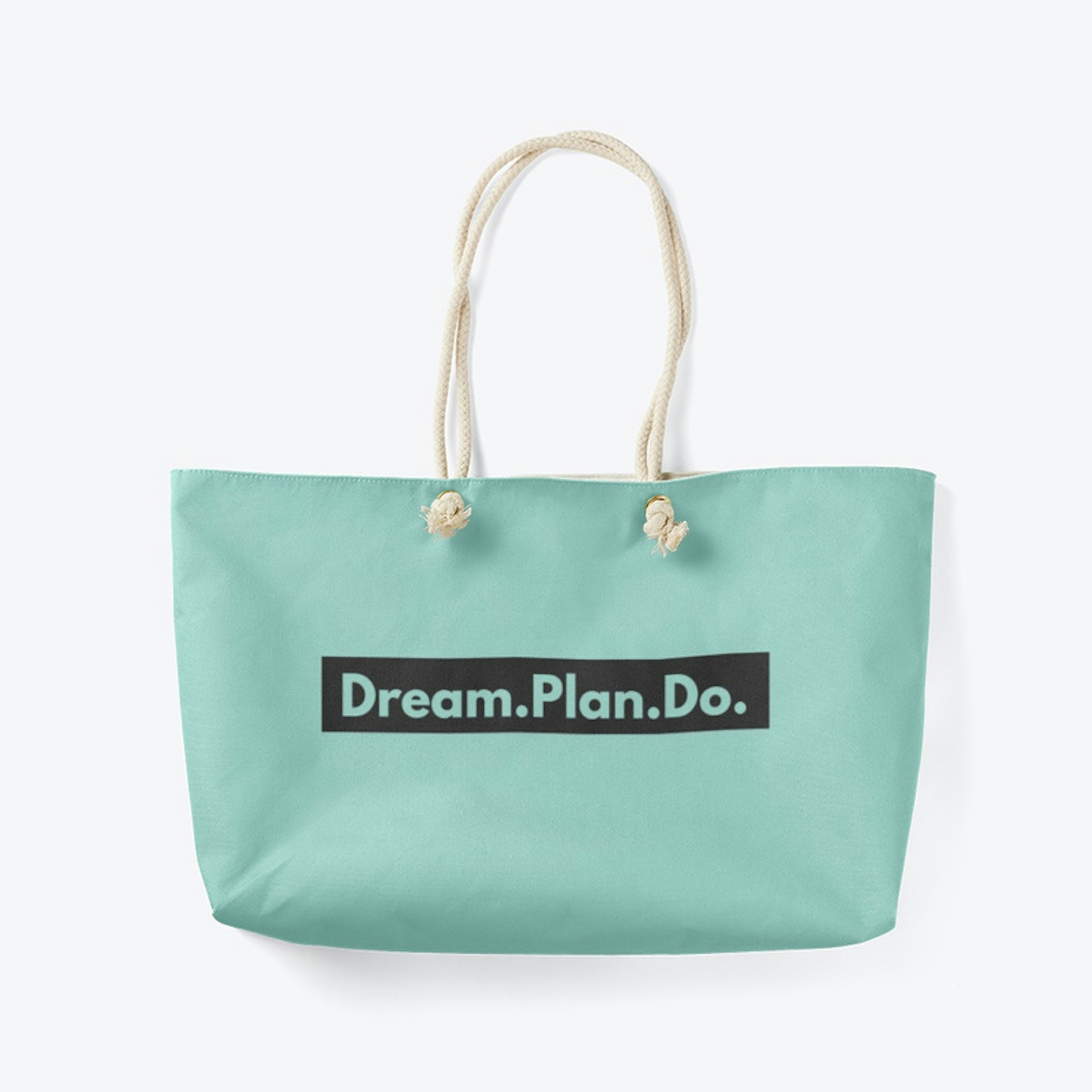 Dream.Plan.Do